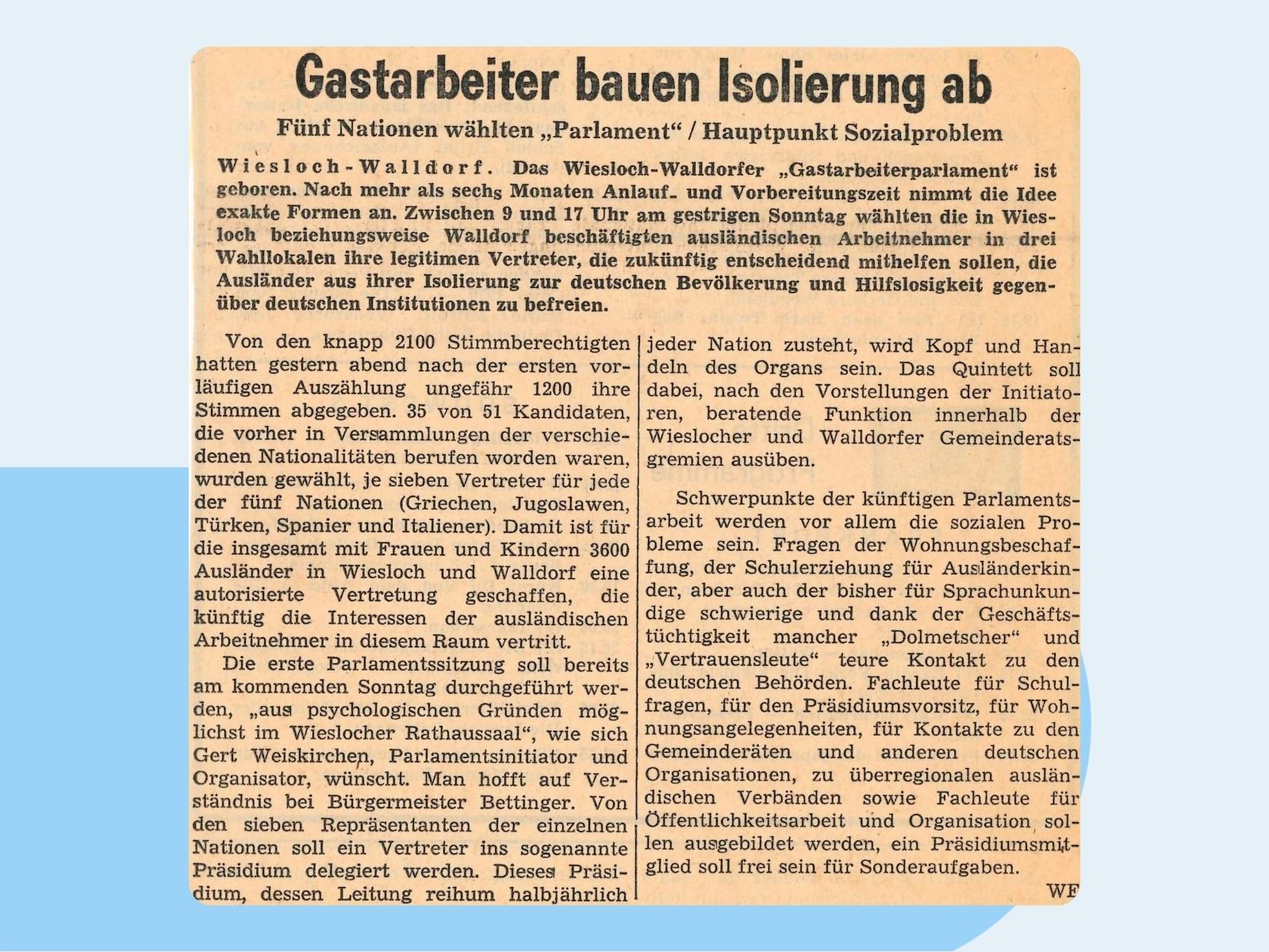 Zeitungsartikel über das frisch gewählte Gastarbeiterparlament.