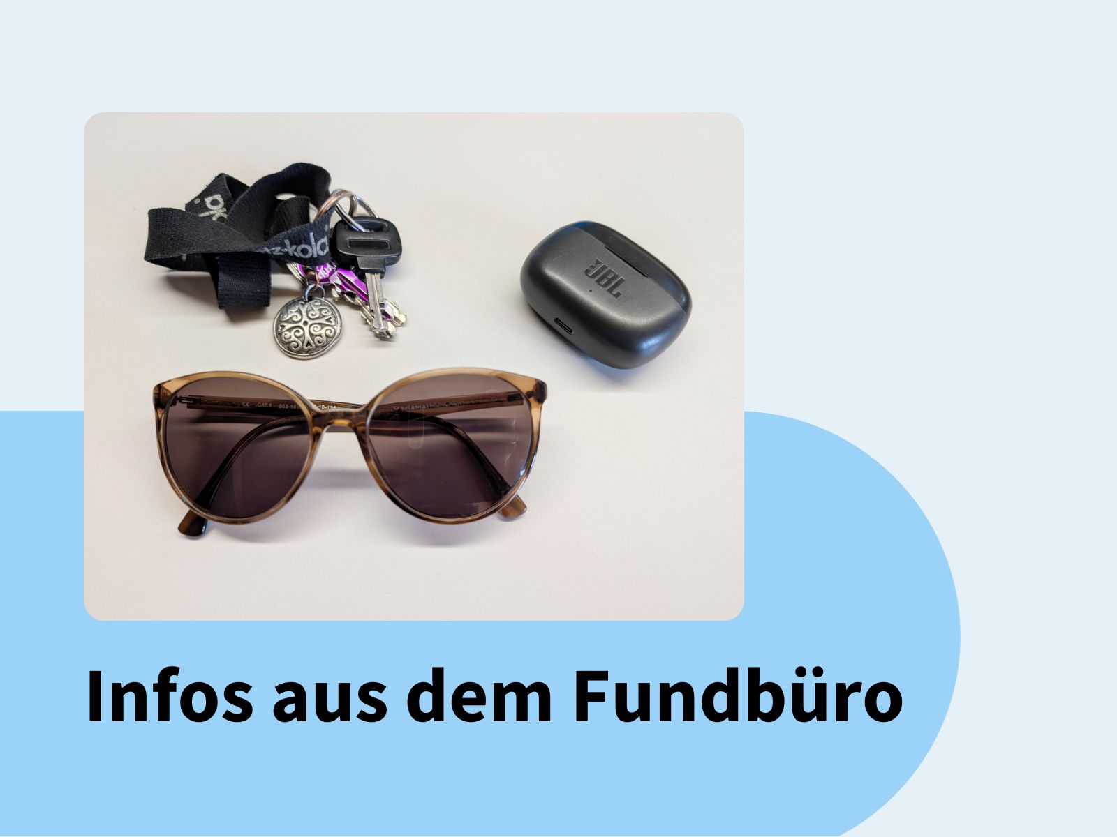 Fotocollage mit typischen Fundsachen wie Schlüssel, AirPods und Sonnenbrille. 
