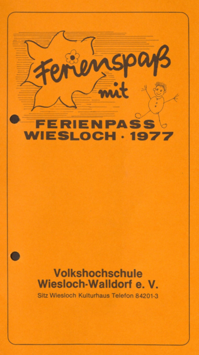 Deckblatt mit der Aufschrift: "Ferienspaß mit Ferienpass Wiesloch 1977"