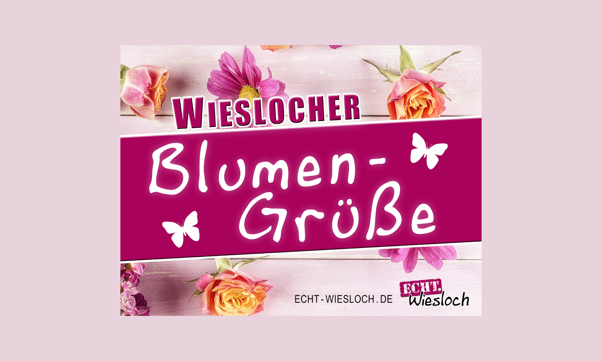 Schriftzug "Wieslocher Blumengrüße"